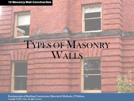 TYPES OF MASONRY WALLS 10 Masonry Wall Construction