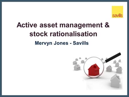 Active asset management & stock rationalisation