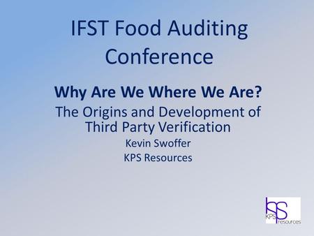 IFST Food Auditing Conference
