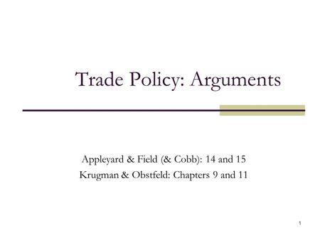 Trade Policy: Arguments