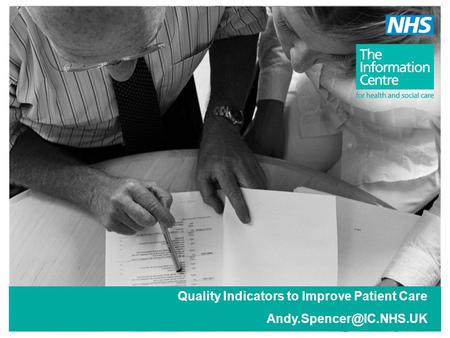 Quality Indicators to Improve Patient Care