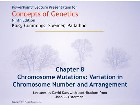 Chromosome Mutations: Variation in Chromosome Number and Arrangement