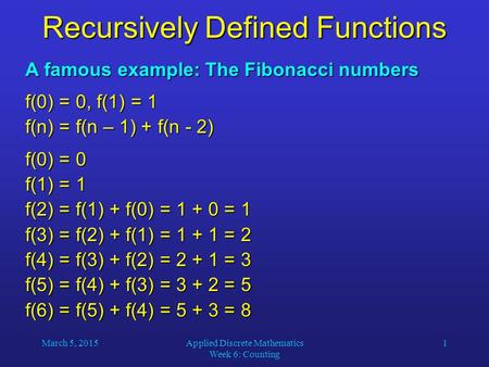 Recursively Defined Functions