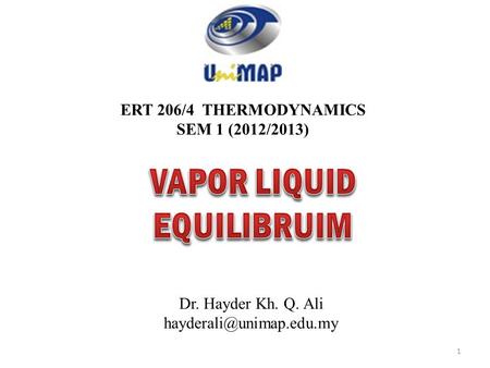 VAPOR LIQUID EQUILIBRUIM