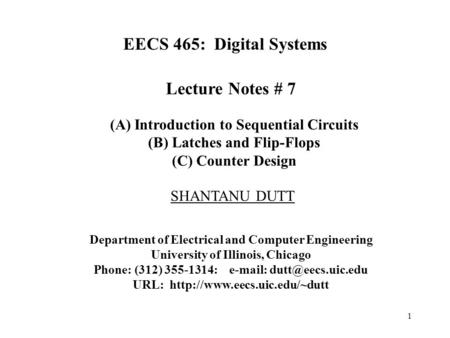 EECS 465: Digital Systems Lecture Notes # 7