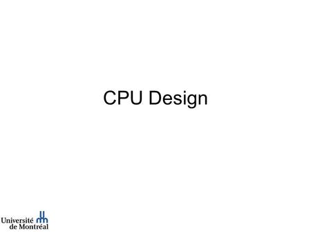 CPU Design. CS252/Culler Lec 1.2 1/22/02 Levels of Representation (61C Review) High Level Language Program Assembly Language Program Machine Language.