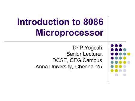 Introduction to 8086 Microprocessor