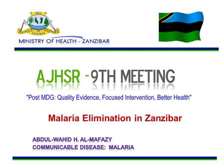 Malaria Elimination in Zanzibar. Introduction Dramatic declines in malaria morbidity and mortality over the last decade (prevalence remained 