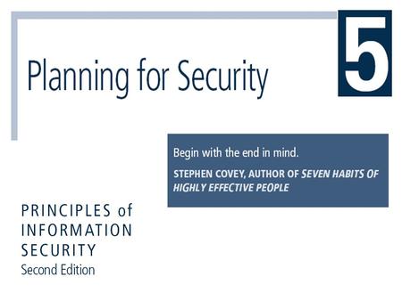 Introduction Creation of information security program begins with creation and/or review of organization’s information security policies, standards,