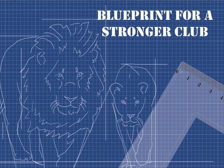 Blueprint for a Stronger Club. Web Based with Links to Tools.