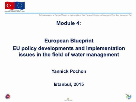 Module 4: European Blueprint