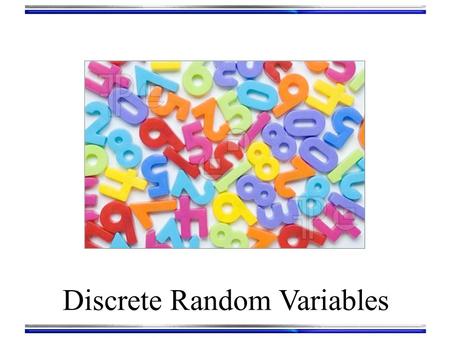 Discrete Random Variables