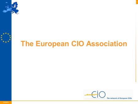 1 01/05/2015 07/29/10 The European CIO Association.