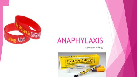 ANAPHYLAXIS A Severe Allergy. Arizona School Access to Emergency Epinephrine Act (SB1421) Passed on September 24, 2013 What does it mean for our schools?