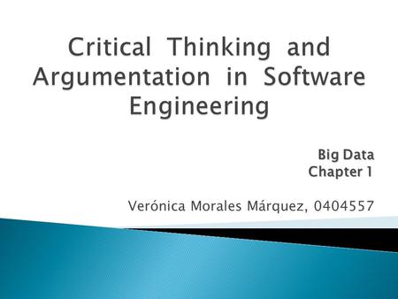 Big Data Chapter 1 Verónica Morales Márquez, 0404557.