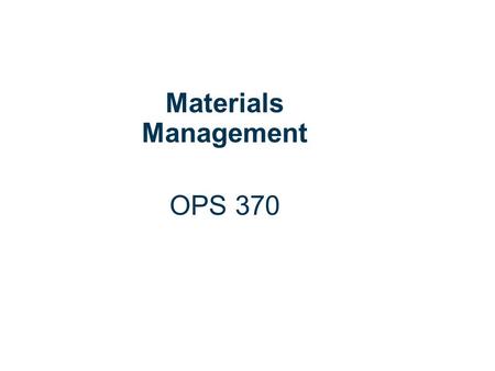 6 | 1 Copyright © Cengage Learning. All rights reserved. Independent Demand Inventory Materials Management OPS 370.