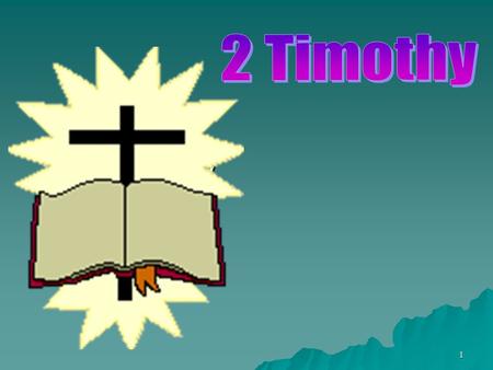 2 Timothy 2 Timothy.