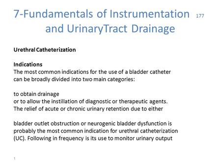 7-Fundamentals of Instrumentation 177 and UrinaryTract Drainage