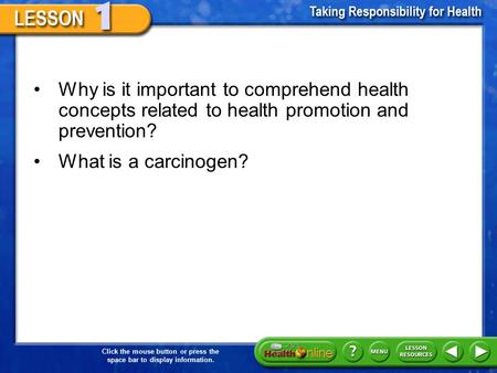 Why is it important to comprehend health concepts related to health promotion and prevention? What is a carcinogen?