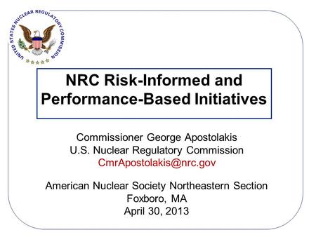 NRC Risk-Informed and Performance-Based Initiatives