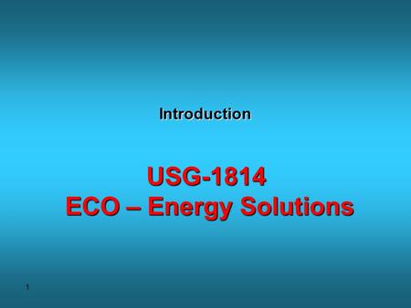1 Introduction USG-1814 ECO – Energy Solutions. 2 Solar thermal energy applications.