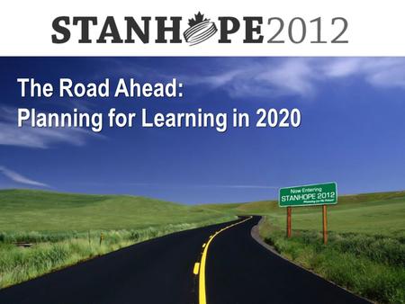 The Road Ahead: Planning for Learning in 2020. 1 The Psychology of Change As humans, we’re hardwired to maintain the status quo… System 1: Fast, automatic,