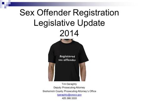 Sex Offender Registration Legislative Update 2014