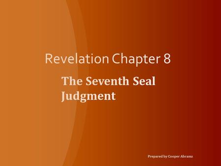 The Seventh Seal Judgment