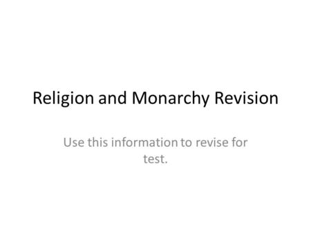 Religion and Monarchy Revision