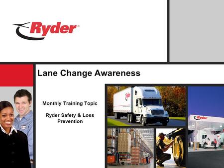 Monthly Training Topic Ryder Safety & Loss Prevention