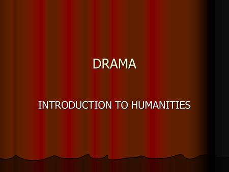 INTRODUCTION TO HUMANITIES