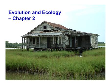 Evolution and Ecology – Chapter 2