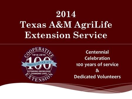 2014 Texas A&M AgriLife Extension Service