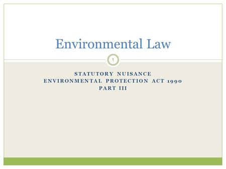 Statutory Nuisance Environmental Protection Act 1990 Part III