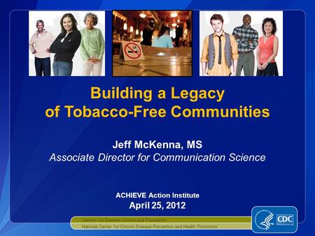 Building a Legacy of Tobacco-Free Communities