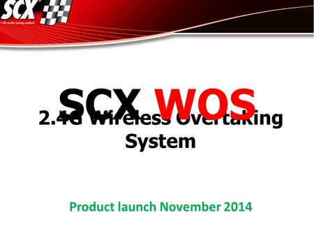 2.4G Wireless Overtaking System Product launch November 2014 SCX WOS.