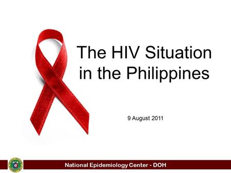 The HIV Situation in the Philippines