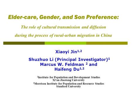 Xiaoyi Jin1,2 Shuzhuo Li (Principal Investigator)1