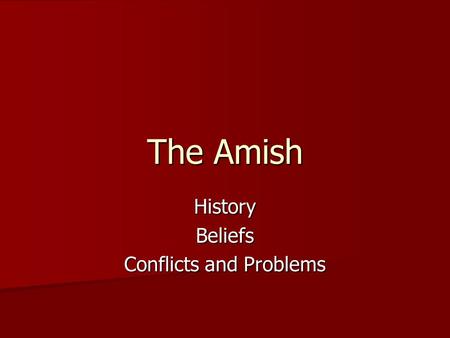 History Beliefs Conflicts and Problems