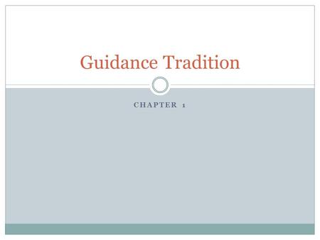 CHAPTER 1 Guidance Tradition. Internet Links  Publishers web site  360969?cid=APL1.