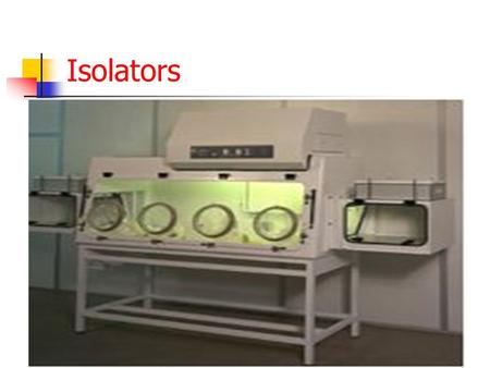 Isolators.  When asepsis is not required, a Class I Biological Safety Cabinet (BSC) or a containment isolator may be used to handle hazardous drugs.