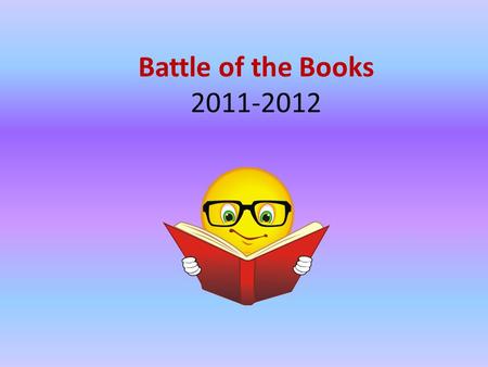 Battle of the Books 2011-2012. Who can participate in the Battle of the Books? Woodgrove High School Students Who LOVE TO READ!!!!