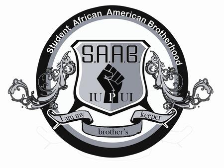 Introduction new & old members What is SAAB IUPUI Signature events Committees Dress code Times & Dates Book and Themes Agenda Hermano Y Hermano.
