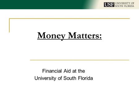 Financial Aid at the University of South Florida