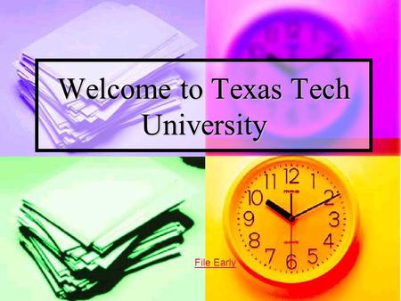 Welcome to Texas Tech University File Early. Student Business Services Information Student Business Services is a student service oriented office that.
