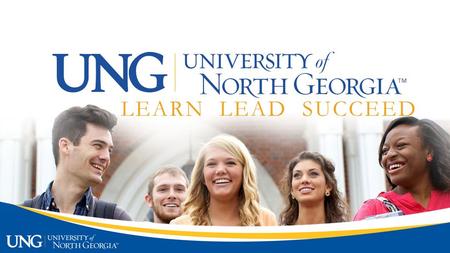 LEARN LEAD SUCCEED UNG.EDU. Dual Enrollment Programs For High School Juniors and Seniors.