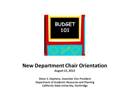 New Department Chair Orientation August 15, 2014