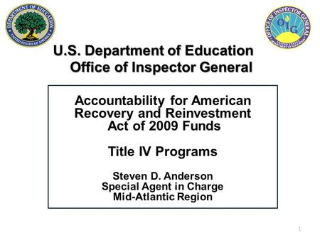 U.S. Department of Education Office of Inspector General U.S. Department of Education Office of Inspector General Accountability for American Recovery.
