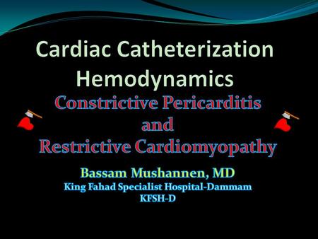 Cardiac Catheterization Hemodynamics