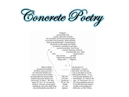 Concrete Poetry.
